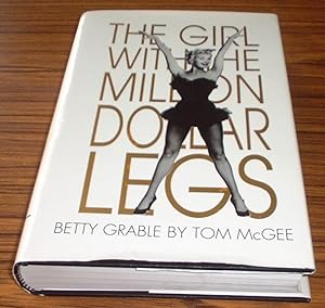 Betty Grable : The Girl With the Million Dollar Legs
