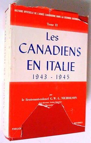Histoire officielle de la participation de l'armée canadienne à la Seconde Guerre mondiale. 2 - L...