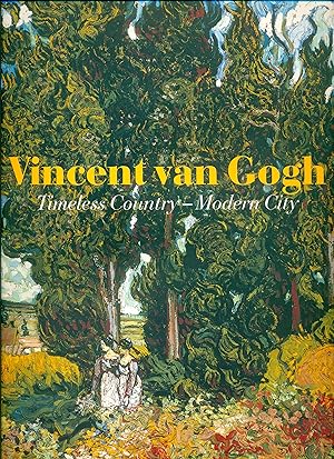 Vincent Van Gogh. Timeless Country. Modern City