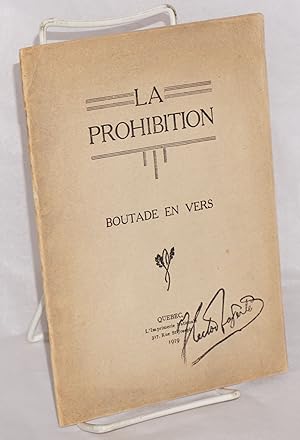La Prohibition: Boutade in vers