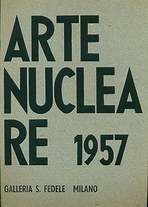 Arte Nucleare 1957