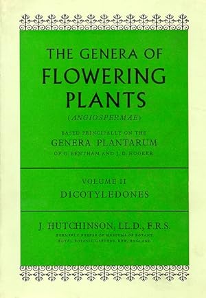 The genera of flowering plants (angiospermae). Vol. II. Dicotyledones