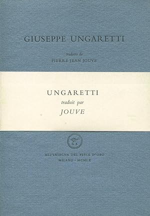 Giuseppe Ungaretti tradotto da Pierre Jean Jouve