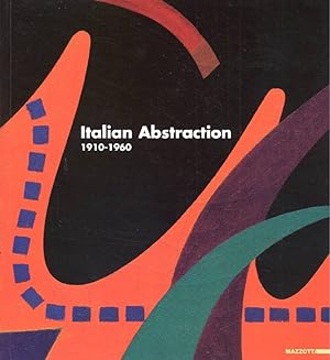 Italian abstraction 1910-1960