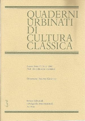Quaderni Urbinati di Cultura Classica. Direttore: Bruno Gentili