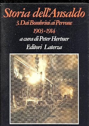 Storia dell'Ansaldo. 3. Dai Bombrini ai Perrone 1903-1914