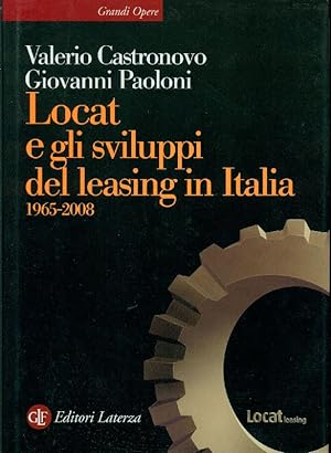 Locat e gli sviluppi del leasing in Italia 1965-2008