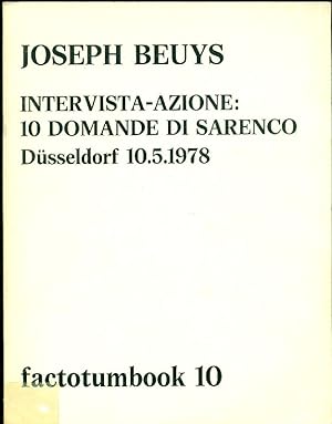 Intervista-azione: 10 domande di Sarenco. Dusseldorf 10.5.1978