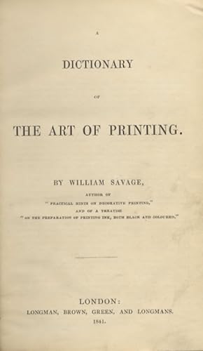 A DICTIONARY OF THE ART OF PRINTING