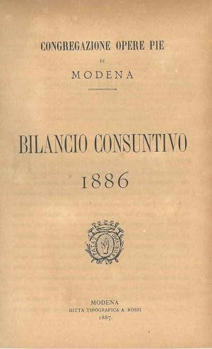 Congregazione Opere Pie di Modena. Bilancio consuntivo 1886