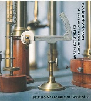 Two hundred years of seismic instruments in Italy 1731-1940