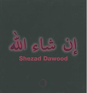 Shezad Dawood. Viaggio al termine della notte. Catalogo mostra: Milano, settembre-ottobre 2008