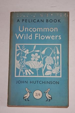 Uncommon Wild Flowers