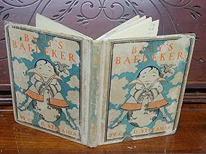 Baby's Baedeker, An International Guide Book for The Young People of All Ages. Peculiarly Adapted...
