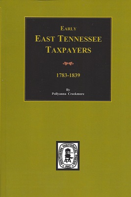 Early East Tennessee Taxpayers, 1778-1839