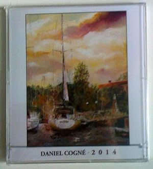 Calendrier 2014: peintures de Daniel Cogné