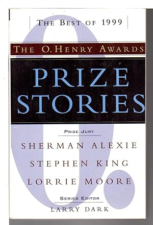 PRIZE STORIES 1999: The O. Henry Awards.