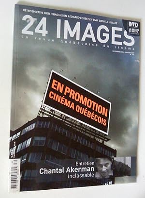 24 images, la revue québécoise du cinéma, décembre 2006-janvier 2007, no 130: En promotion cinéma...