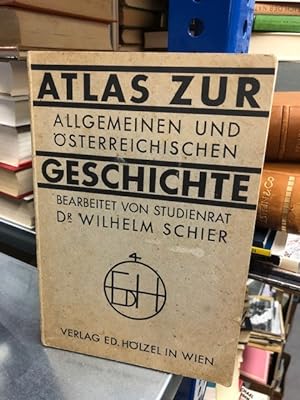 Atlas zur allgemeinen und österreichischen Geschichte