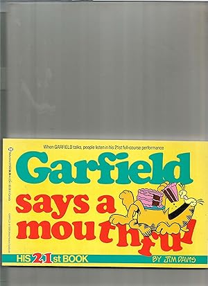 Garfield says a mouthful. His 21st book.