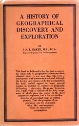 A HISTORY OF GEOLOGICAL DISCOVERY AND EXPLORATION; Harrap's New Geographical Series