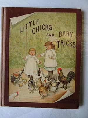 Little Chicks and Baby Tricks