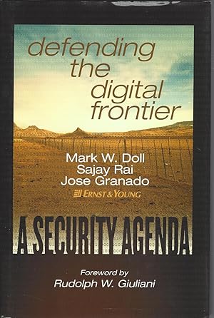 Defending the Digital Frontier A Security Agenda