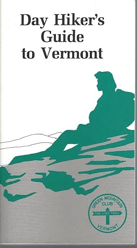 Day Hiker's Guide to Vermont