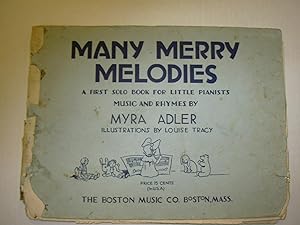 Many Merry Melodies: A First Solo Book for Little Pianists