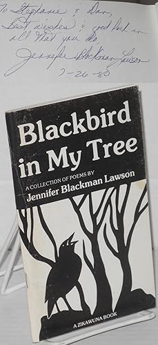Blackbird in my tree: a collection of poems