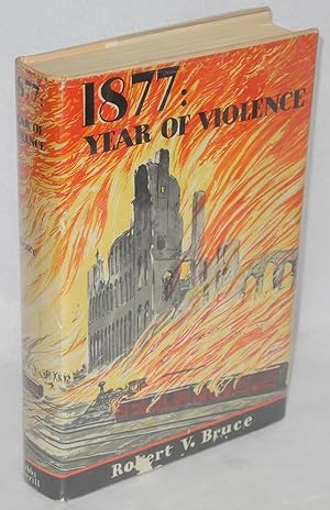 1877: year of violence