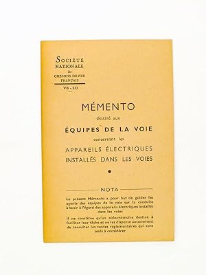 Société Nationale des Chemins de Fer Français VB - SO : Mémento destiné aux équipes de la voie co...