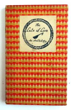 The Lute of Love: An Anthology.