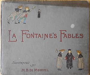 La Fontaine's Fables (Select Fables from La Fontaine)