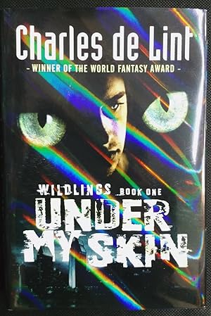 Under My Skin - Book 1 of Wildlings Series