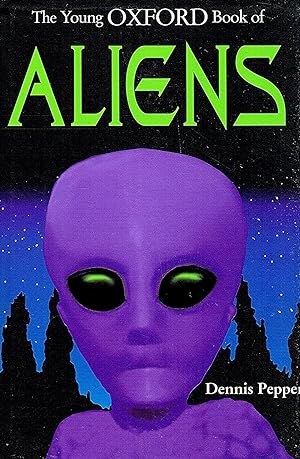 The Young Oxford Book Of Aliens :