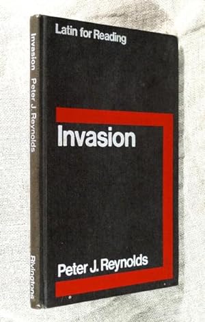 Invasion. Caesar: De Bello Gallico, IV-V. Latin for Reading.