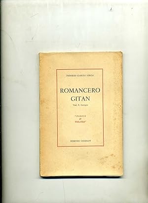 ROMANCERO GITAN . Traduction de F. Gattegno