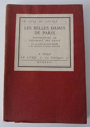 Les belles dames de Paris . - Historiettes de Tallemant des Réaux