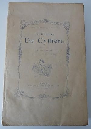La Gazette de Cythère . Publiée par Octave Uzanne, avec Notice historique