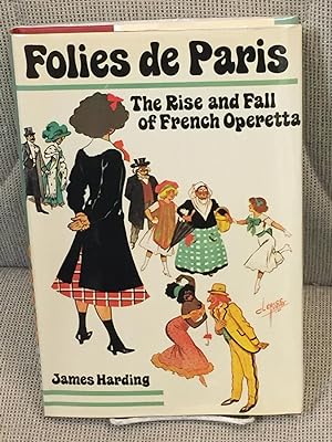 Folies De Paris, the Rise and Fall of French Operetta