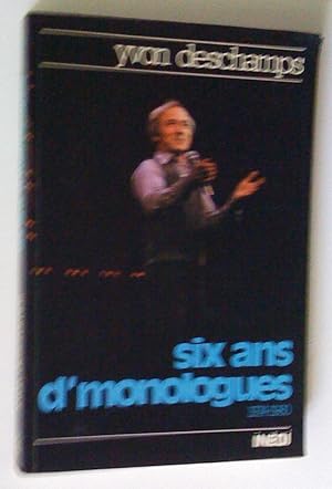 Six ans d'monologues 1974-1980