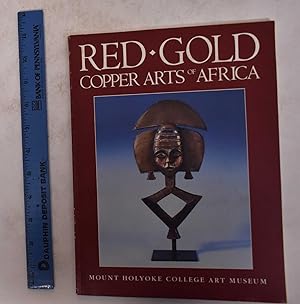 Red Gold: Copper Arts of Africa