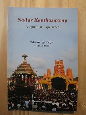 Nallur Kanthaswamy : A Spiritual Experience