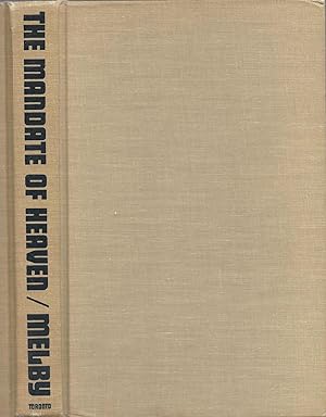 The mandate of heaven: Record of a civil war; China 1945-49