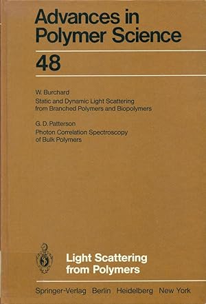 LIGHT SCATTERING FROM POLYMERS (Advances in Polymer Science, 48)