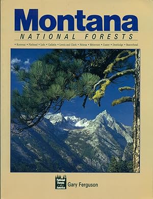 MONTANA NATIONAL FORESTS (National Forests of America Series)