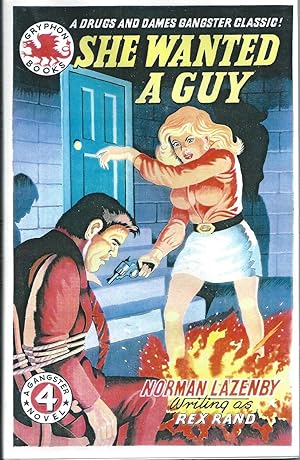 SHE WANTED A GUY: A Drugs and Dames Classic!