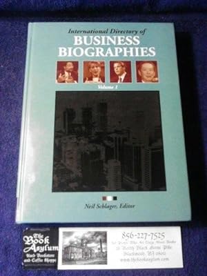 International Directory of Business Biographies Volume 1