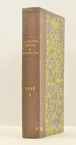 ARCHIVES GÉNÉRALES DE MÉDECINE. IIIème série, tome XV (1842)